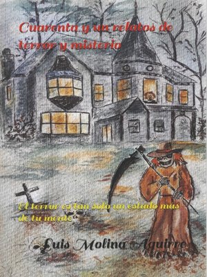 cover image of Cuarenta y un relatos de terror y misterio